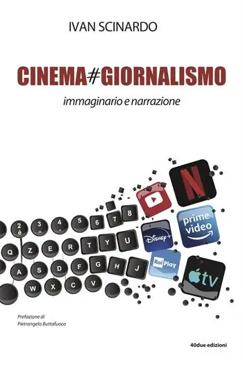 Cinema giornalismo. Immaginario e narrazione Offerta