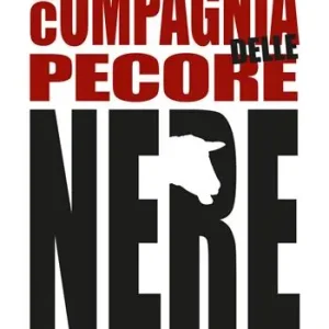 La compagnia delle pecore nere Nuovo Arrivo