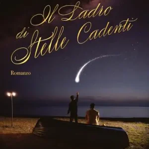 Prezzo Scontato Il ladro di stelle cadenti