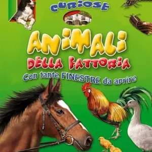 Animali della fattoria. Finestre curiose. Ediz. illustrata Reso Gratuito