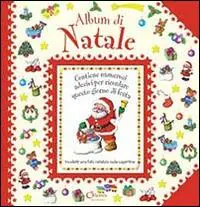 Affare Album di Natale. Ediz. illustrata. Con Adesivi