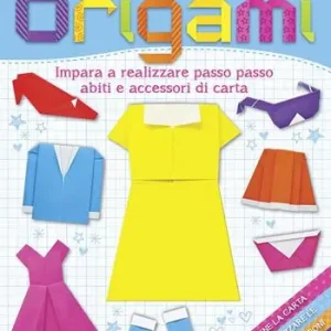 Fashion origami. Ediz. illustrata. Con gadget Acquista Ora
