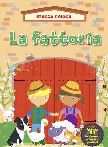 Più Venduto La fattoria. Stacca e gioca. Ediz. illustrata