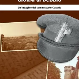 Giorni di dubbio. Un‘indagine del commissario Cataldo Promozione