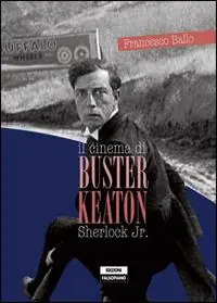 Il cinema di Buster Keaton. Sherlock Jr. Prezzo Scontato