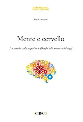 Compra Oggi Stesso Mente e cervello. La seconda svolta cognitiva in filosofia della mente e altri saggi