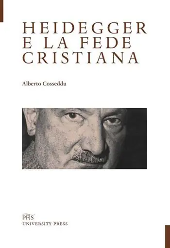Ultimissimo Modello Heidegger e la fede cristiana