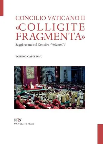 «Colligite fragmenta». Saggi recenti sul Concilio. Vol. 4 Pagamento Sicuro