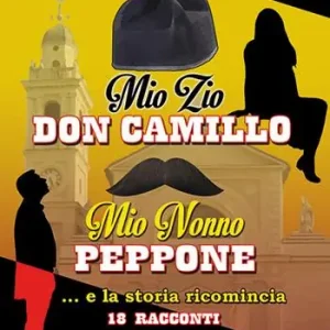 Mio zio Don Camillo, mio nonno Peppone... e la storia ricomincia. 18 racconti Occasione