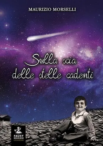 Sulla scia delle stelle cadenti Offerta