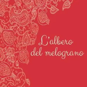 Novità L‘albero del melograno