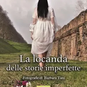 Ultimissimo Modello La locanda delle storie imperfette