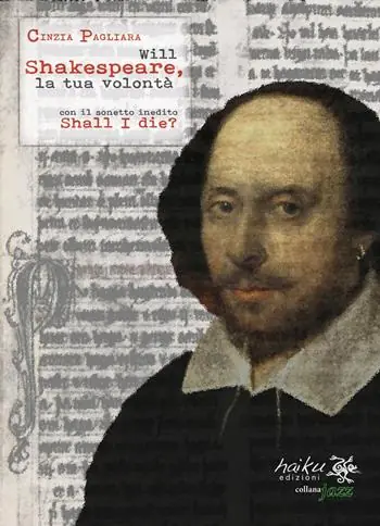 Will Shakespeare, la tua volontà Non Perdere