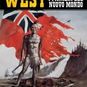 Sangue nel fango. West. I pionieri del nuovo mondo. Vol. 7 Popolare