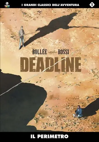 Il perimetro. Deadline. Vol. 1 Occasione Imperdibile