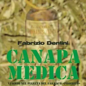 Offerta Canapa medica. Viaggio nel pianeta del farmaco «proibito»