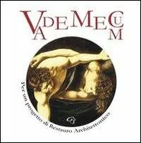 Vademecum. Per un progetto di restauro architettonico Promo Stagionale
