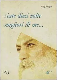 Promozione Esclusiva Siate dieci volte migliori di me...