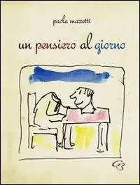 Un pensiero al giorno Novità
