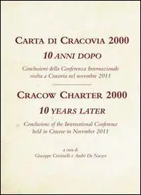 Ordina Subito Carta di Cracovia 2000. 10 anni dopo. Ediz. italiana e inglese