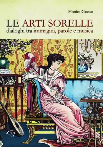 Le arti sorelle. Dialoghi tra immagini, parole e musica Popolare