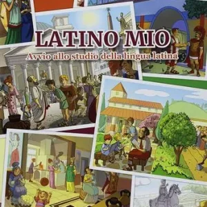 Latino mio. Avvio allo studio della lingua latina. Per la Scuola media. Con espansione online Direttamente Dal Produttore