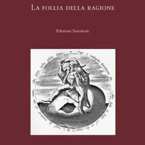 Compra Adesso La follia della ragione