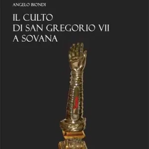 Il culto di San Gregorio VII a Sovana Ultime Pezzi