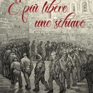 È più libero uno schiavo Prezzo Ridotto