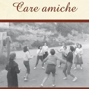 Care amiche Non Perdere