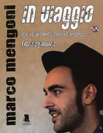 Prezzo Ridotto Marco Mengoni. In viaggio. Storia di un talento in cerca di se stesso