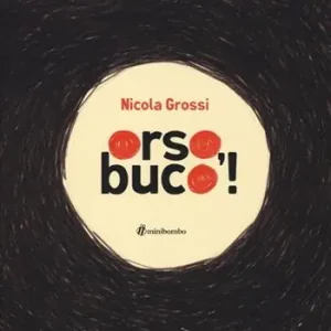 Professionale Orso, buco! Ediz. illustrata
