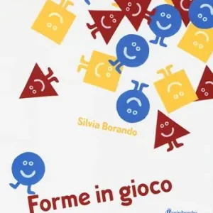 Forme in gioco Must-Have