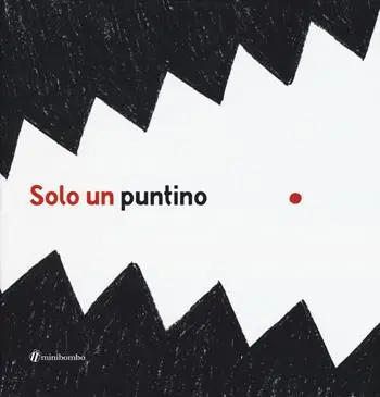 Occasione Solo un puntino. Ediz. illustrata