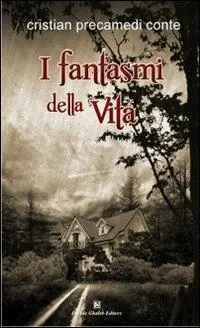 Professionale I fantasmi della vita