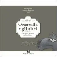 Vendita Finale Orsorella e gli altri. Fiabe lateranesi raccontate da Pietro Moretti