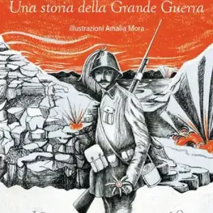 Il sergente Agostino. Una storia della grande guerra Vendita Finale