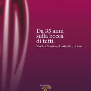 Prezzo Basso Da 35 anni sulla bocca di tutti. Rio San Martino, il radicchio, la festa
