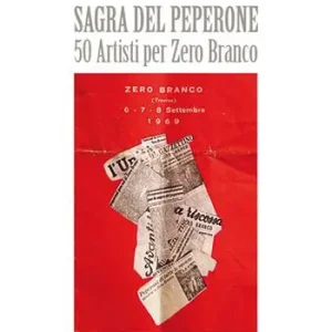 Sagra del peperone. 50 artisti per Zero Branco Nuova Collezione