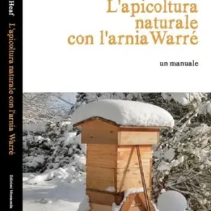 L‘ apicoltura naturale con l‘arnia Warré Compra Adesso