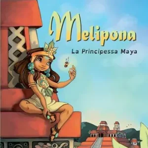 Must-Have Melipona. La principessa maya
