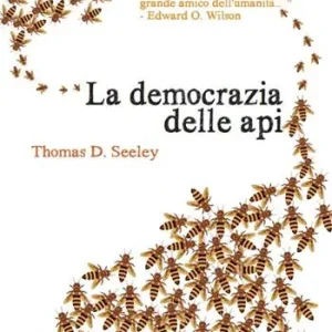 La democrazia delle api Compra Adesso