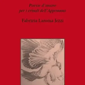 Reso Gratuito Camminando sui crinali selvaggi. Poesie d‘amore per i crinali dell‘Appennino