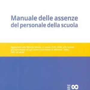 Manuale delle assenze del personale della scuola Nuova Collezione