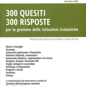 Soddisfatti O Rimborsati 300 quesiti 300 risposte. Per la gestione delle istituzioni scolastiche