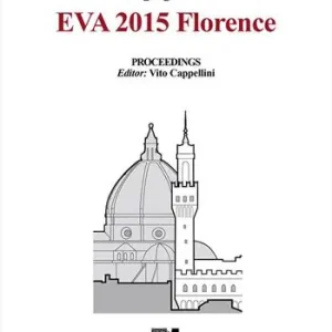 Electronic imaging & the visual arts. Eva 2015 Florence Prezzo Conveniente