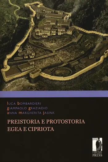 Prezzo Basso Preistoria e protostoria egea e cipriota