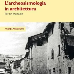 Pagamento Sicuro L‘archeosismologia in architettura
