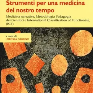 Strumenti per una medicina del nostro tempo Solo Oggi
