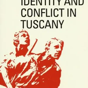 Vendita Finale Identity and conflict in Tuscany